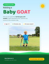 Load image into Gallery viewer, Raising a Baby G.O.A.T.™ Training System